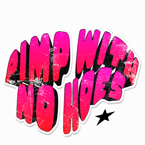 pimpwithnohoes 